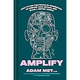 Amplify: How to Use the Power of Connection to Engage, Take Action, and Build a Better World
