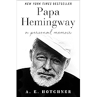 Papa Hemingway: A Personal Memoir