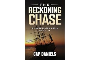 The Reckoning Chase: A Chase Fulton Novel (Chase Fulton Novels Book 36)