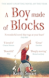 A Boy Made of Blocks: The most uplifting novel of 2017