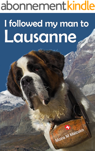 Download I followed my man to Lausanne: moving  to Switzerland (English Edition) PDF