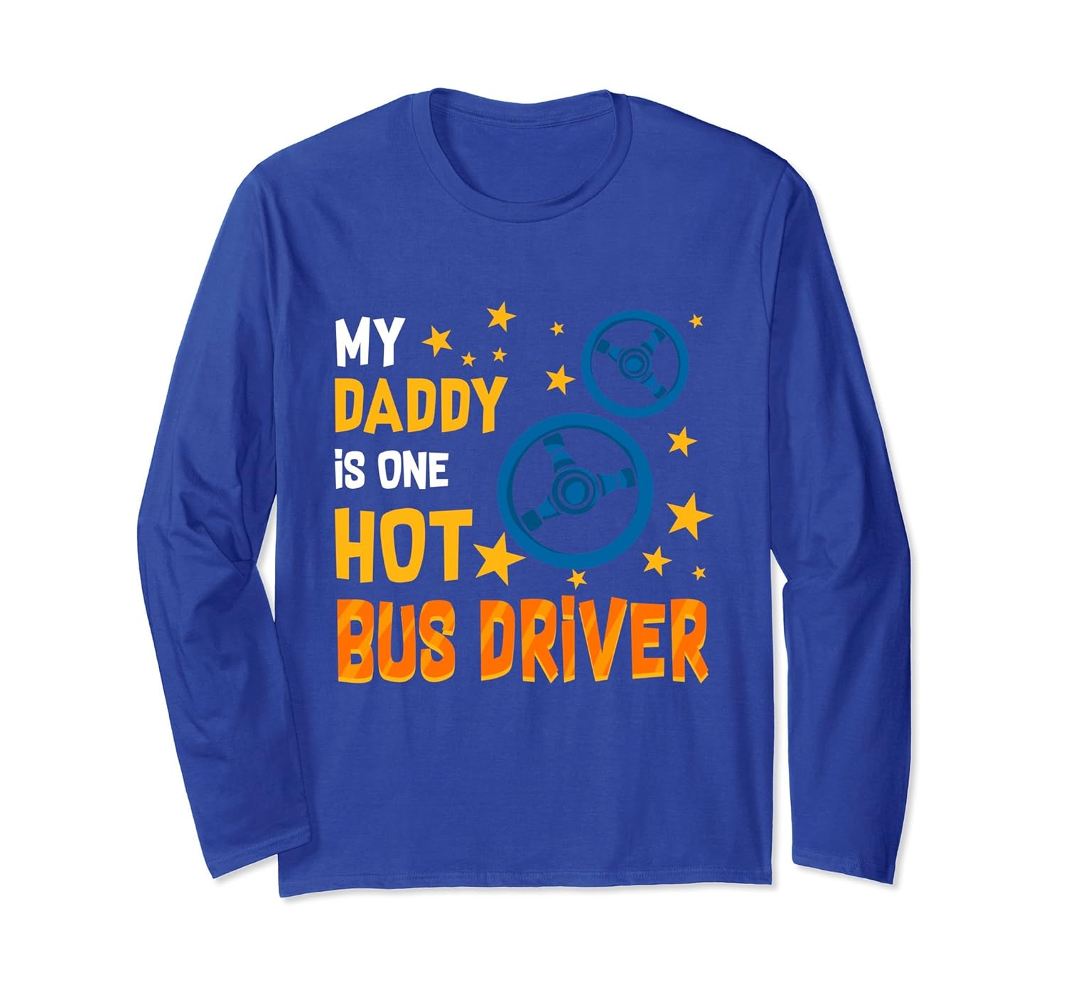 My Daddy Is One Hot Bus Driver T-Shirt Son Daughter-anz