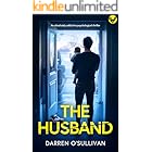 The Husband: An absolutely gripping psychological thriller