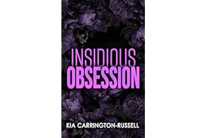 Insidious Obsession: Double Stalker Enemies to Lovers Dark Mafia Romance
