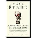 Confronting the Classics: Traditions, Adventures and Innovations