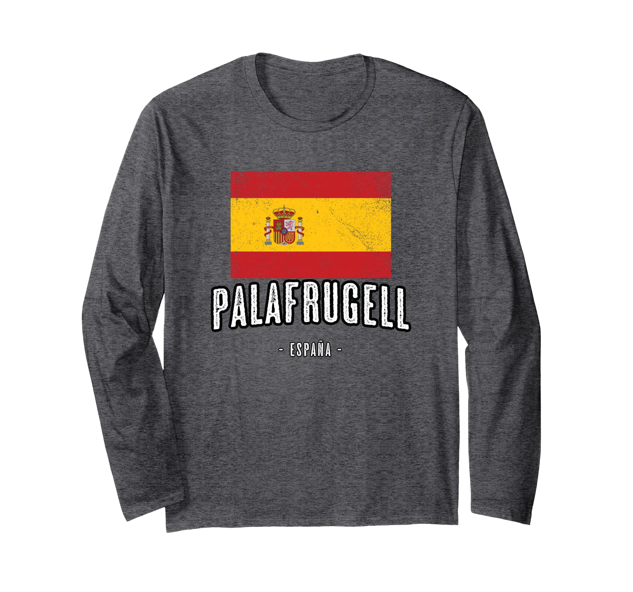 Palafrugell Spain | ES Flag, City - Bandera Ropa - Long Sleeve T-Shirt