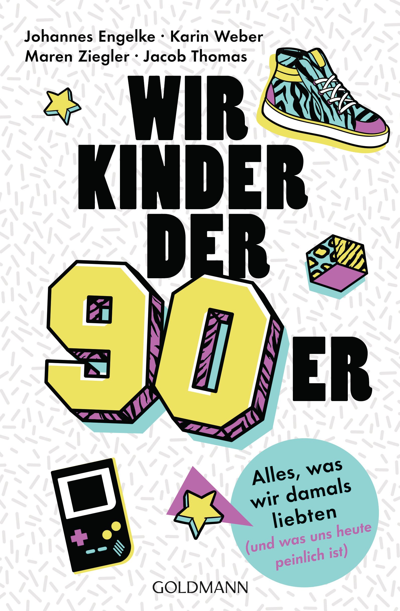 Wir Kinder der Neunziger: Alles, was wir damals