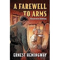 Amazon.com: A Farewell to Arms: 9780684801469: Hemingway, Ernest