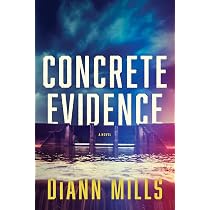 Concrete Evidence: Mills, DiAnn: 9781496451903: Amazon.com: Books