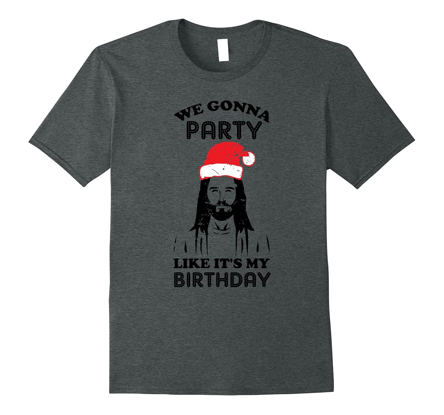 Funny Jesus Xmas We Gonna Party Like It's My Birthday Shirt-ANZ