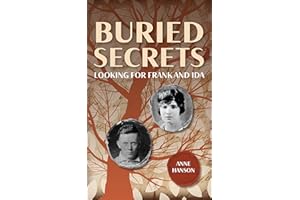Buried Secrets: Looking for Frank and Ida