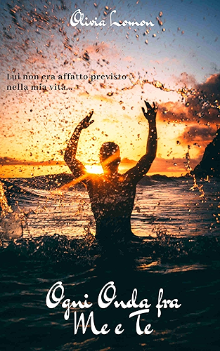 Download Ogni Onda fra Me e Te: Autoconclusivo - Serie Ardua Virtus Sport - Vol. 1 (- Ardua Virtus Sport - Vol. 1) (Italian Edition) PDF