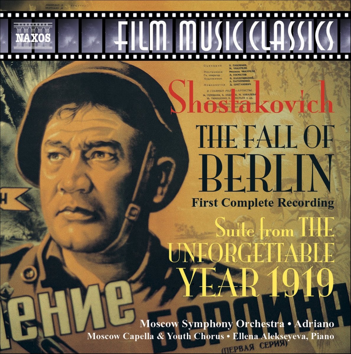SHOSTAKOVICH: The Fall of Berlin / The Unforgettable Year 1919 Suite