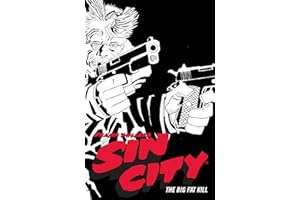 Frank Miller's Sin City Volume 3: The Big Fat Kill (Fourth Edition)