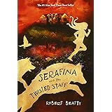 Serafina and the Twisted Staff (Serafina, 2)
