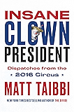 Insane Clown President: Dispatches from the 2016 Circus