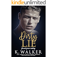 Dirty Lie: A High School Bully Romance (Forrest Grove Academy Book 1) book cover