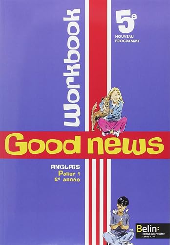 Download Anglais 5e Good news : Workbook PDF