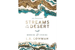 Streams in the Desert Morning and Evening: 365-Day Devotional