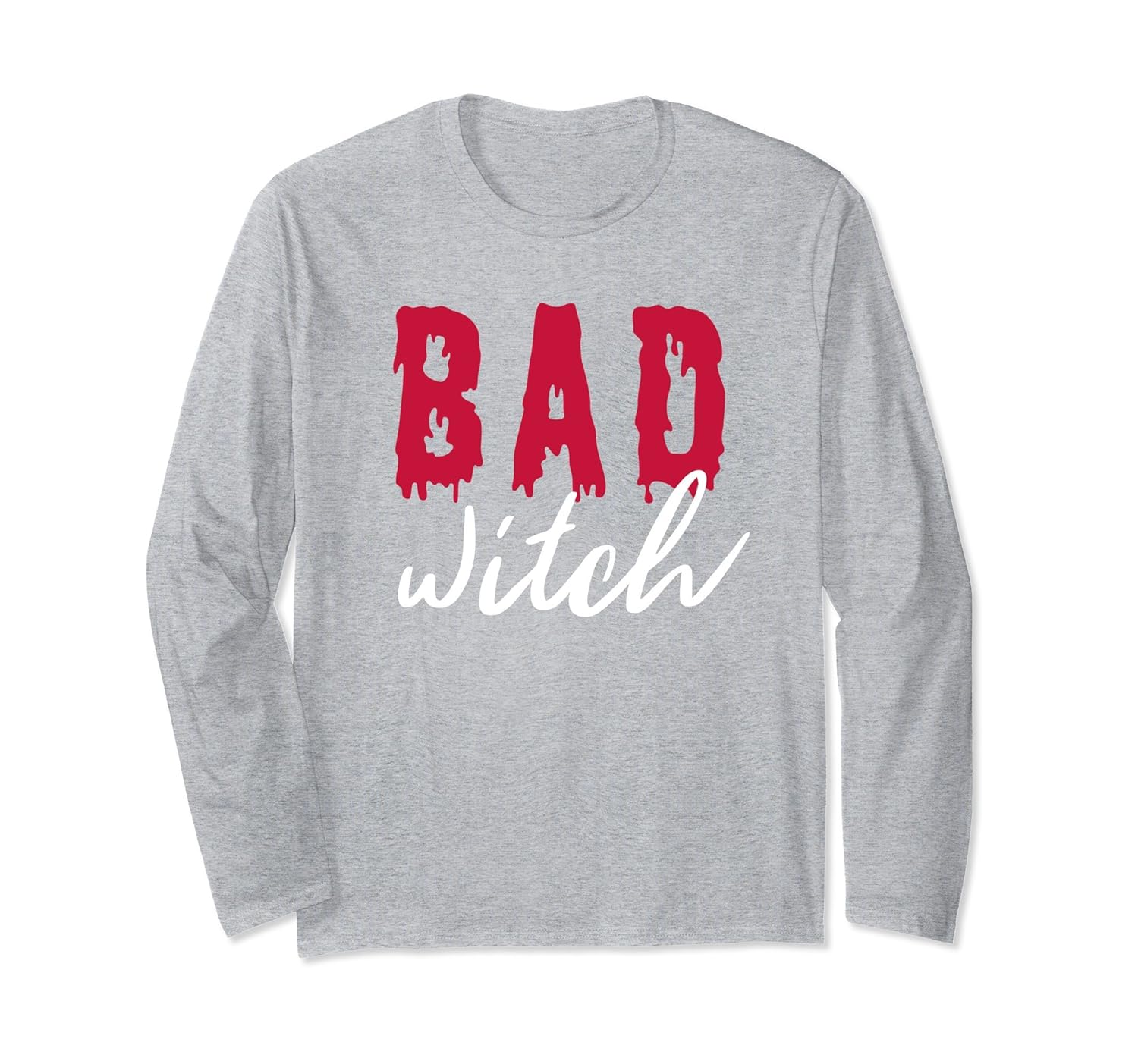 Funny Bad Witch Halloween Long Sleeve T-Shirt Men Women Kids-ANZ