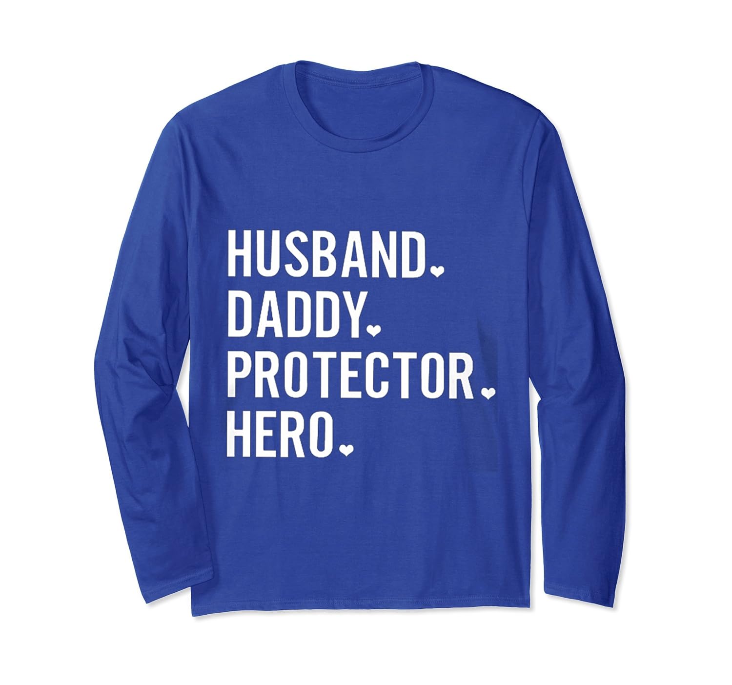 Mens Husband Daddy Protector Hero Long Sleeve T-Shirt-anz