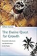 The Elusive Quest for Growth: Economists' Adventures and Misadventures in the Tropics