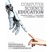 Computer Science Education: Perspectives on Teaching and Learning in School book cover