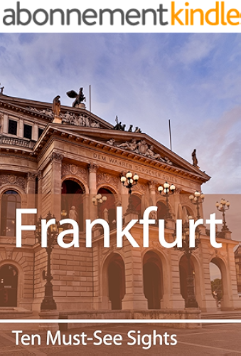 Download Ten Must-See Sights: Frankfurt (English Edition) PDF