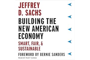 Building the New American Economy: Smart, Fair, and Sustainable