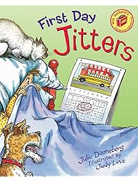 First Day Jitters (Mrs. Hartwell's Classroom Adventures)