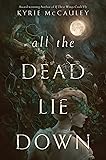 All the Dead Lie Down