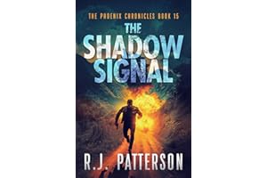 The Shadow Signal (The Phoenix Chronicles Book 15)