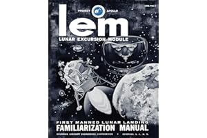 LEM Lunar Excursion Module Familiarization Manual