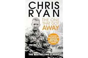 The One That Got Away: The legendary true story of an SAS man alone behind enemy lines