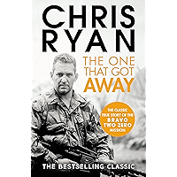 The One That Got Away: The legendary true story of an SAS man alone behind enemy lines book cover