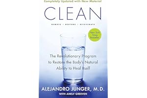 Clean - Expanded Edition: The Revolutionary Program to Restore the Body's Natural Ability to Heal Itself