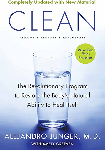 Download Clean -  Expanded Edition: The Revolutionary Program to Restore the Body's Natural Ability to Heal Itself (English Edition) PDF