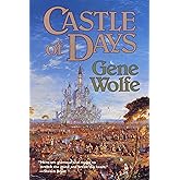Castle of Days: Short Fiction and Essays