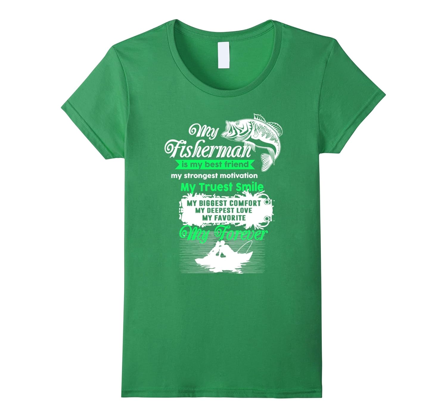 My Fisherman Is My Best Friend TShirt Fishing Lover Gifts4LVS