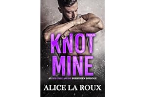 Knot Mine: An MM Omegaverse Forbidden Romance (The Oakley-Verse Book 1)