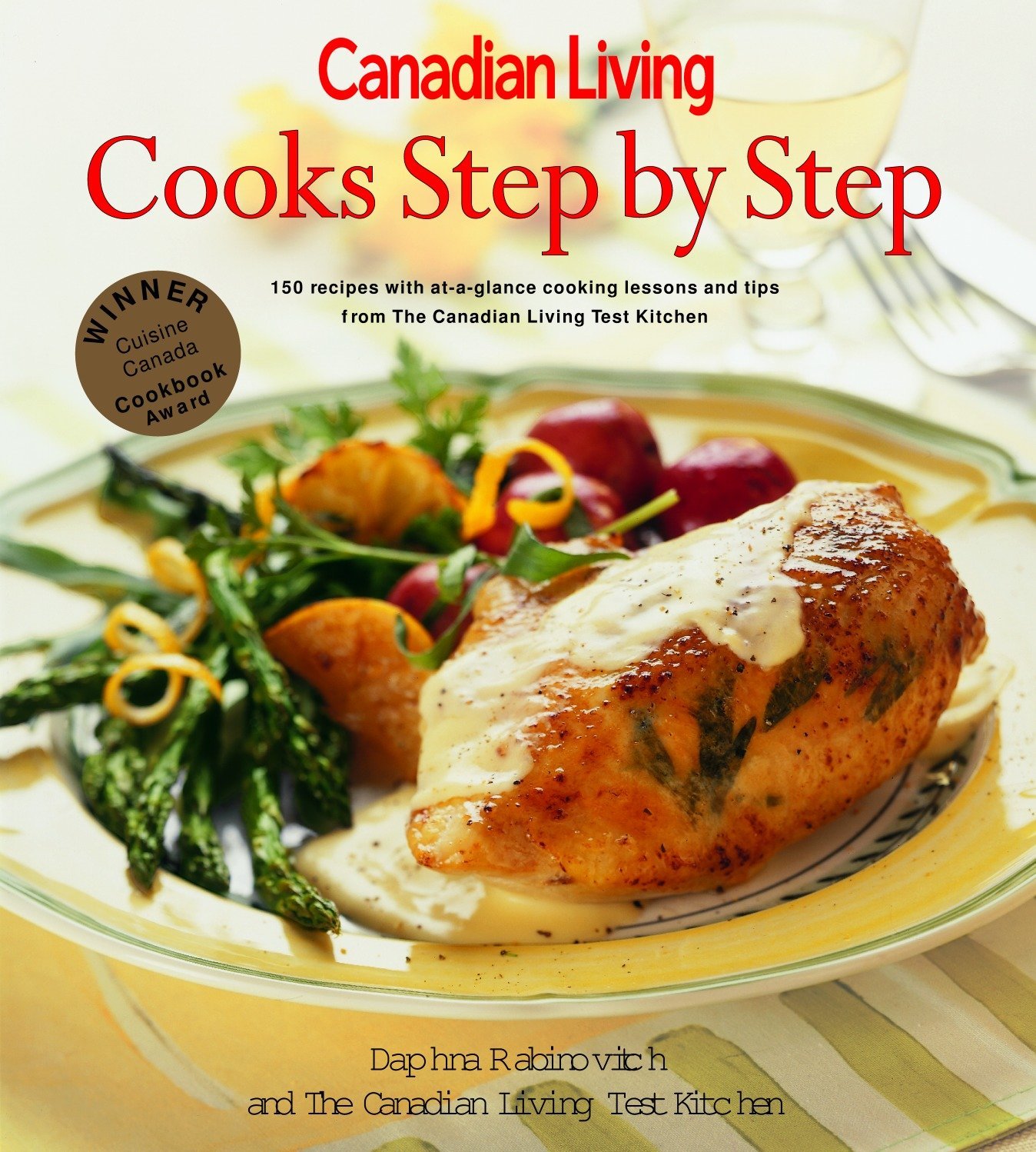 Canadian Living Cooks Step By Step Rabinovitch Daphna Canadian Living 9780679311225 Amazon Com Books