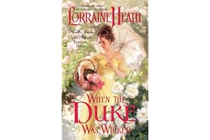 When the Duke Was Wicked: A Regency Historical Romance Novel (Scandalous Gentlemen of St. James, 1)