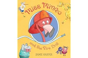 Miss Mingo and the Fire Drill