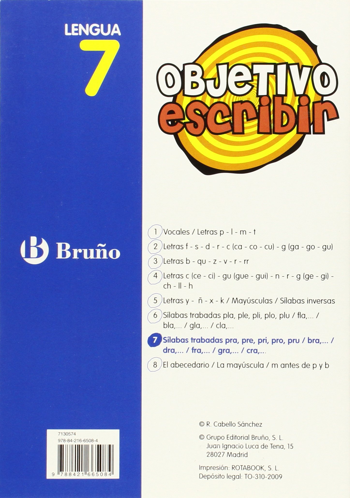 Objetivo Escribir 7 Silabas Trabadas Pra Pre Pri Pro Pru Bra Dra Fra Gra Cra Lengua Language Spanish Edition Cabello Sanchez Ramiro Amazon Com Books