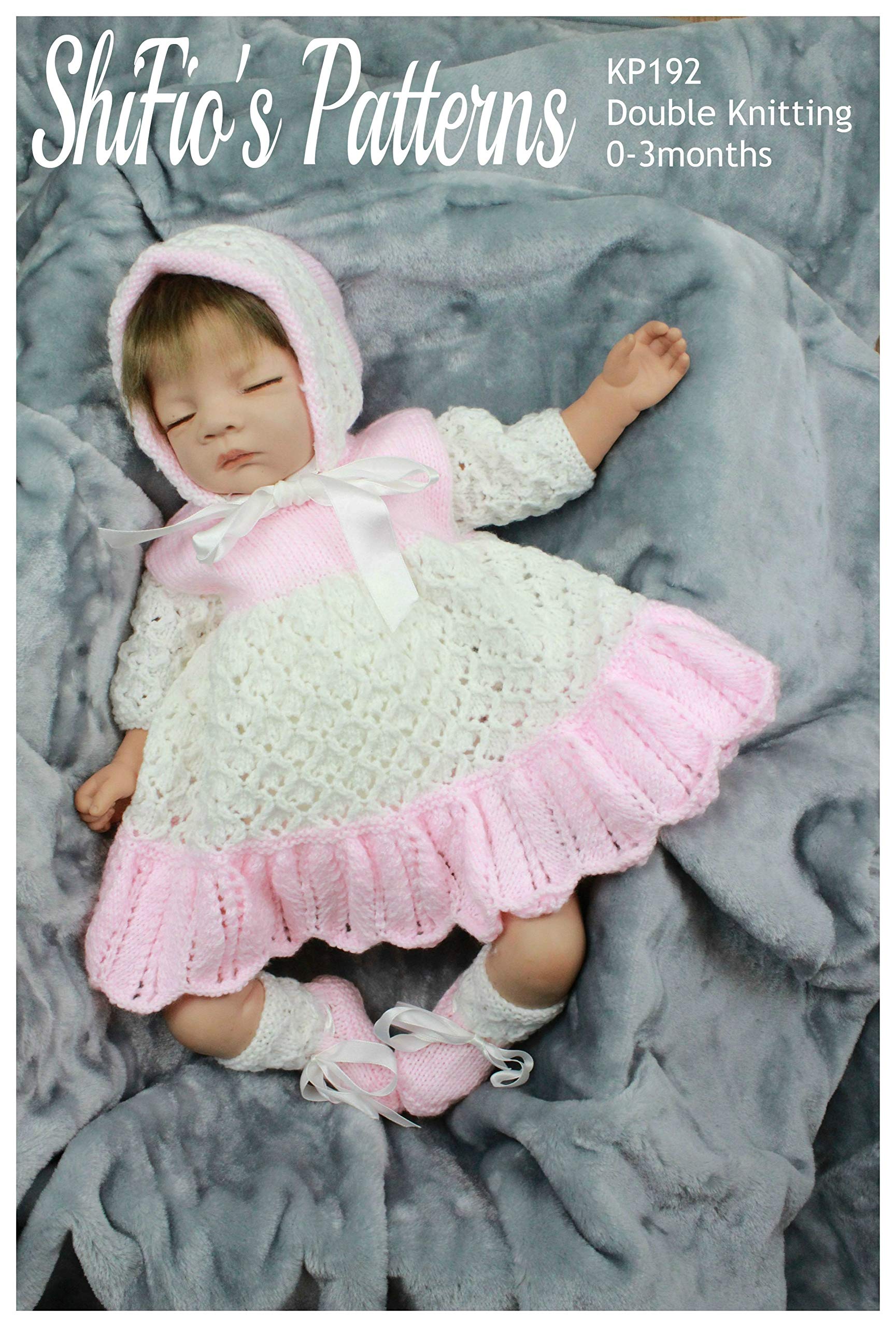 ShiFio's Patterns Knitting Pattern for Baby Dress, Bonnet and Matching Bootees, 0-3 Months, Double Knitting KP192
