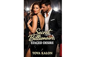 Secret Billionaire, Staged Desire: Fake Relationship, Age-Gap Fashion Industry Romance (Power in Heels: Book 2)