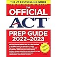 The Official ACT Prep Guide 2022-2023: The ONLY Official Prep Guide From the Makers of the ACT