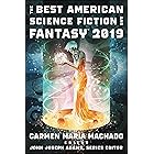 The Best American Science Fiction And Fantasy 2019 (The Best American Series)