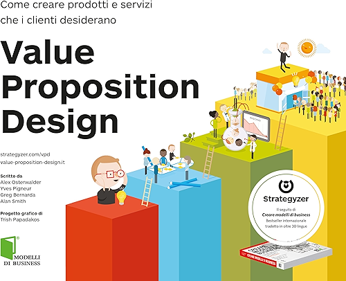 Download Value Proposition Design (Italian Edition) PDF
