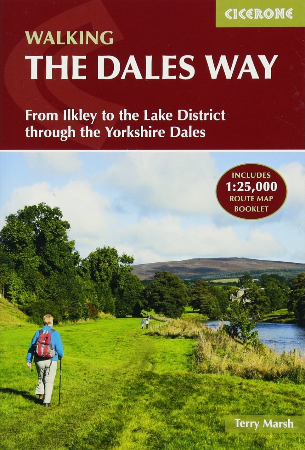 The Dales Way: From Ilkley to the Lake District through the Yorkshire Dales